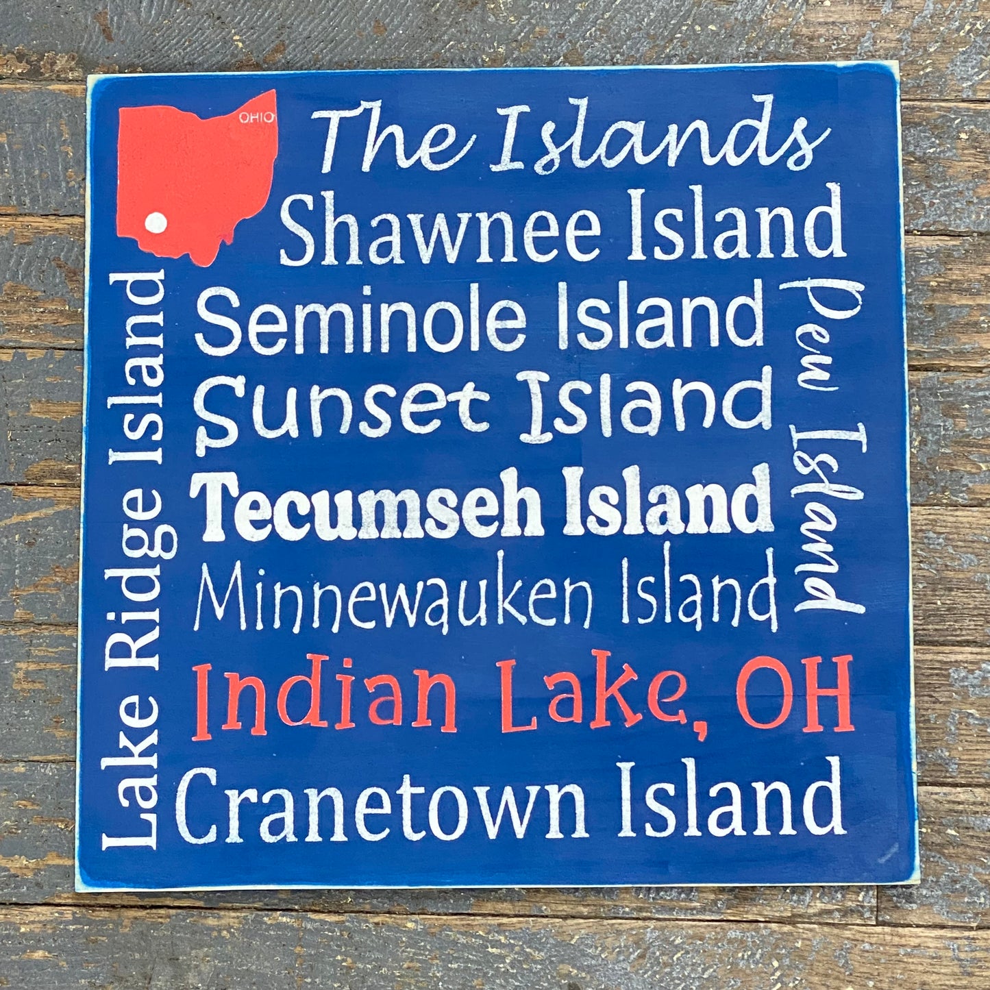 Indian Lake Ohio Destination Sign The Islands Blue