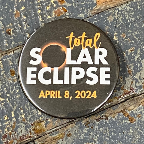 Total Solar Eclipse April 8 2024 Button