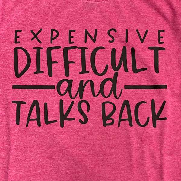 Expensive Difficult Talks Back Graphic Designer Short Sleeve T-Shirt