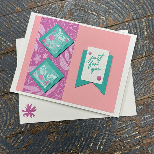 Just For You Floral Handmade Stampin Up Greeting Card with Envelope