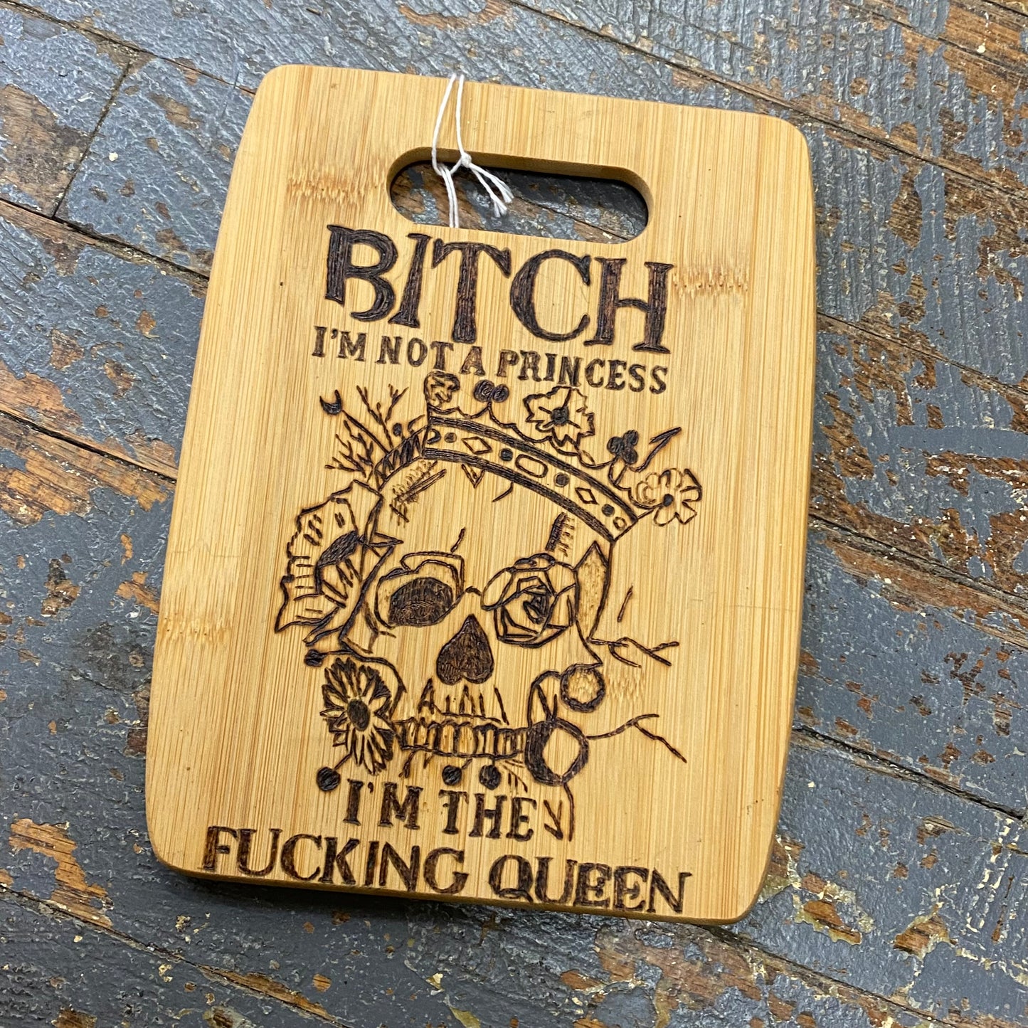 Hand Engraved Wood Cutting Board Not Princess The Queen