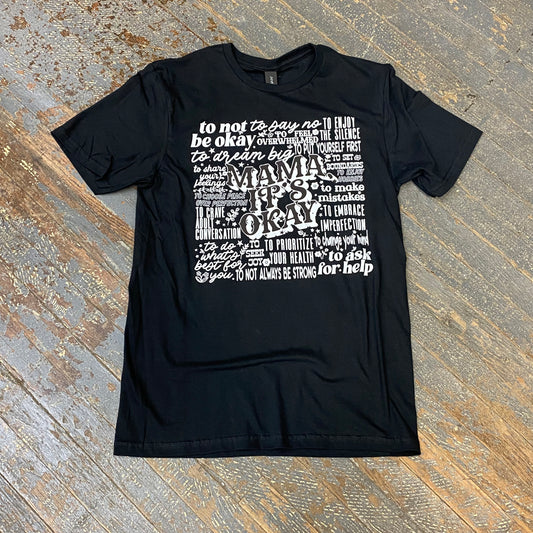 Mama It's Okay Graphic Designer Short Sleeve T-Shirt