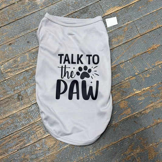 Talk Paw Dog Pet T-Shirt Doggie Skins Tank Apparel Assorted Colors