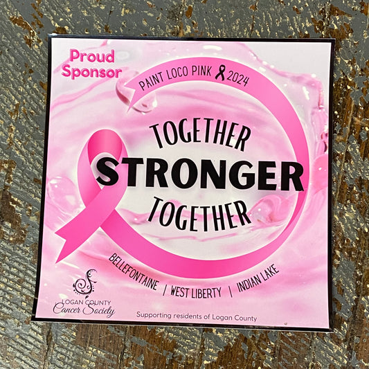 Paint Lo Co Pink Stronger Together Pink Ribbon Window Cling