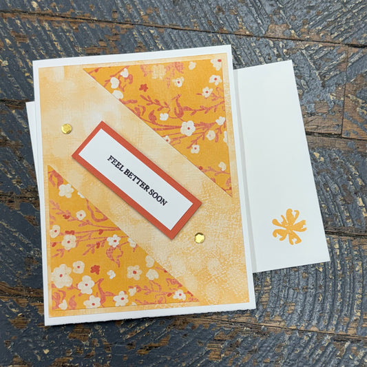 Feel Better Soon Floral Handmade Stampin Up Greeting Card with Envelope
