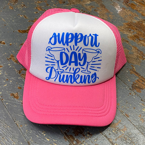 Support Day Drinking Soft Trucker Ball Cap Pink
