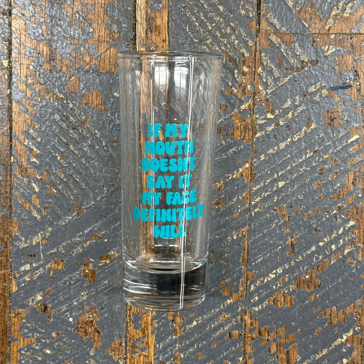 Shot Glass Double Mouth Say It Face Will