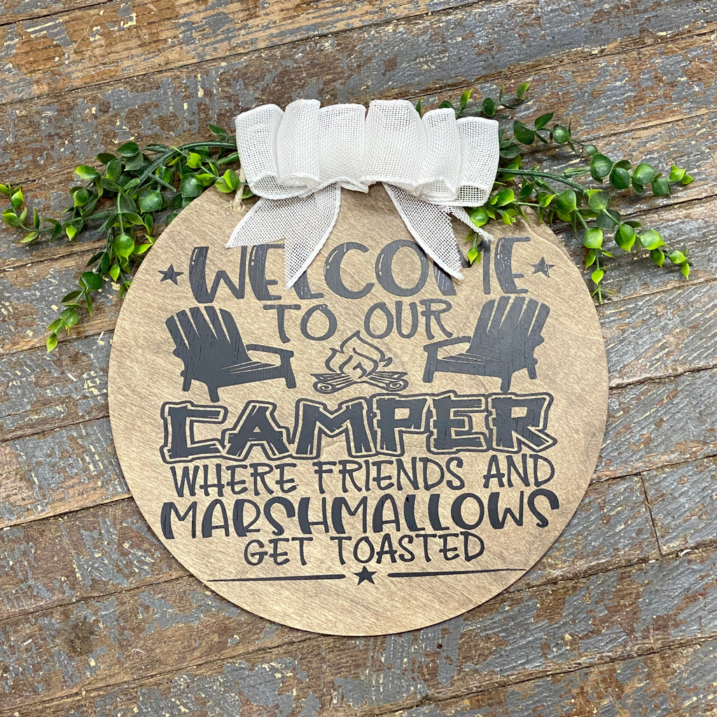Welcome to Camper Friends Toasted Campsite Round Wall Sign Door Wreath