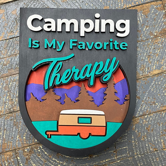 Camping Favorite Therapy Laser Engraved Dimensional Wood Sign