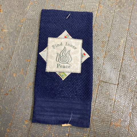Kitchen Hand Towel Quilt Cloth Find Inner Peace Embroidered Navy Blue