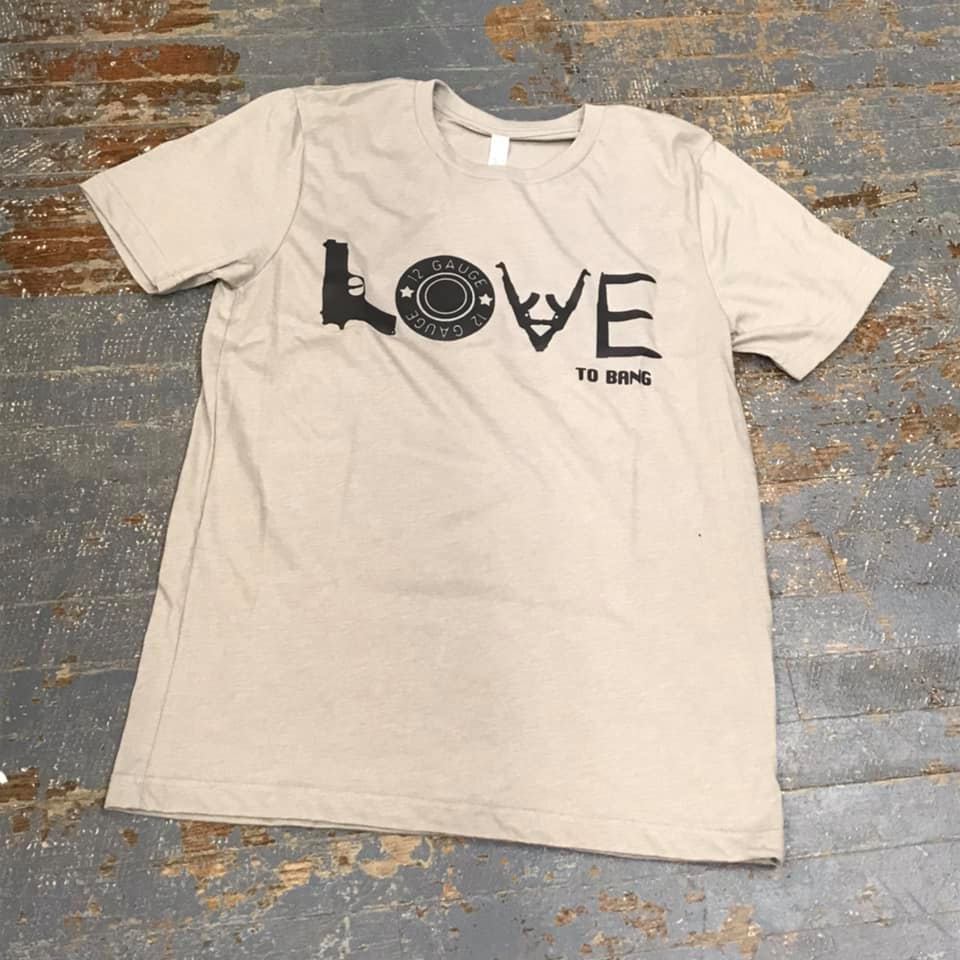 Love to Bang Firearm Ammo Graphic Designer Short Sleeve T-Shirt