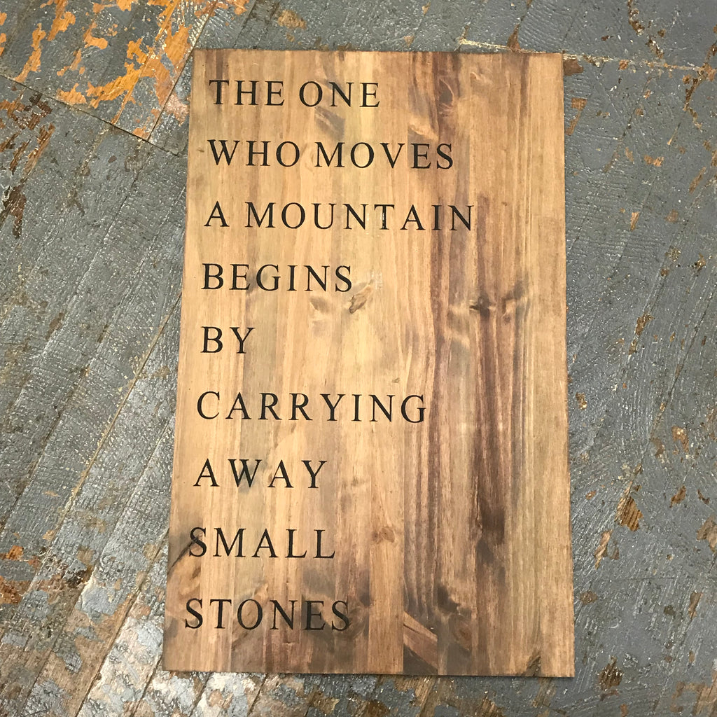 Hand Painted Wooden Sign Move Mountain Carry Stones