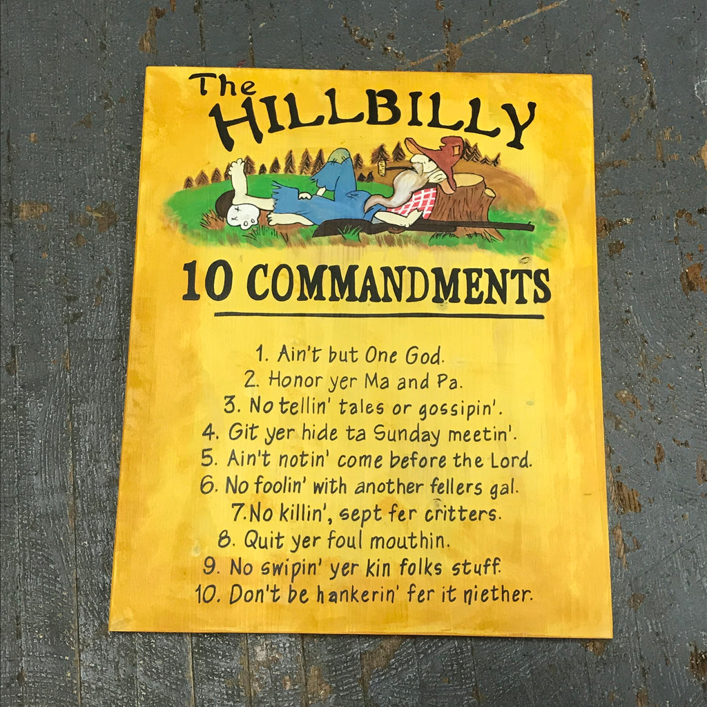 Hand Painted Wooden Sign Hillbilly Commandments 