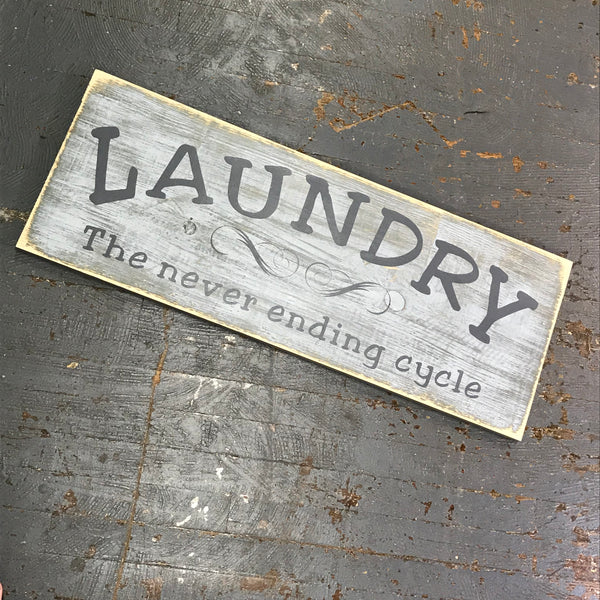 Hand Painted Wooden Primitive Rustic Bathroom Sign Laundry Cycle Grey