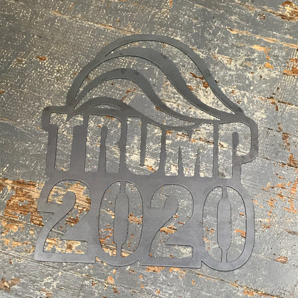 Trump Hair 2020 Metal Sign Wall Hanger