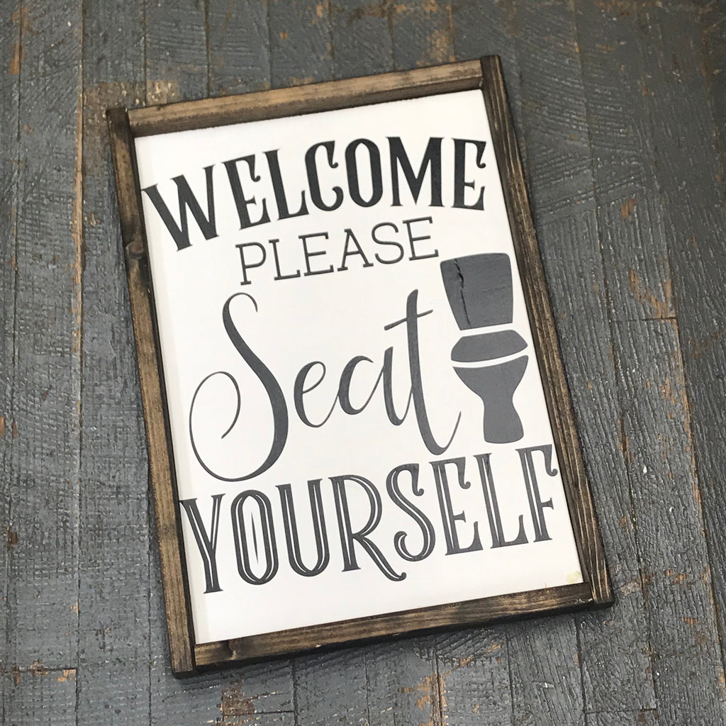 Hand Painted Vinyl Wooden Sign Bathroom Welcome Seat Yourself