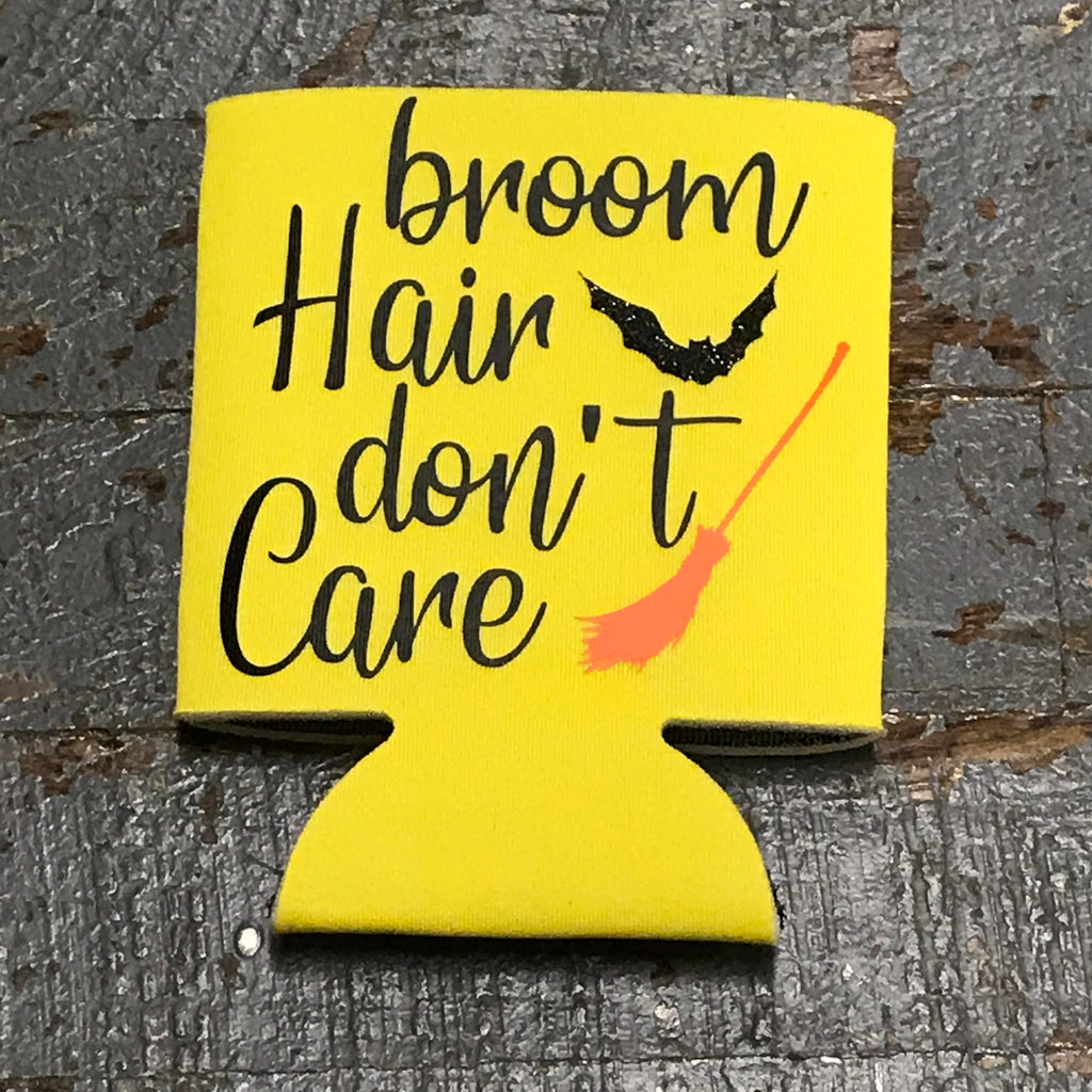 Trick or Treat Halloween Coozie Can Hugger Broom Hair Don't Care