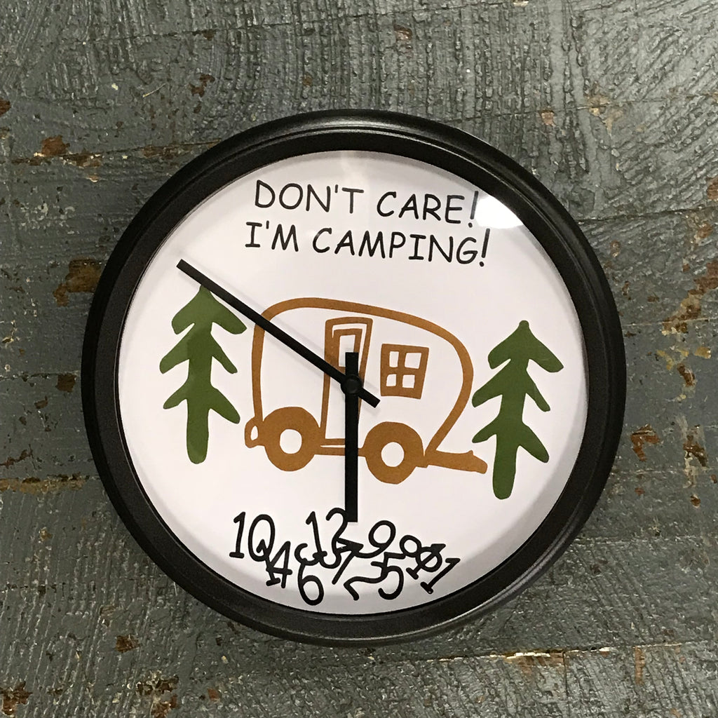 11.5" Round Ready to Hang Camper Camping Clock Don't Care I'm Camping Tan 