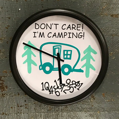 11.5" Round Ready to Hang Camper Camping Clock Don't Care I'm Camping Teal