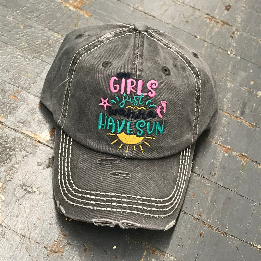 Girls Just Wanna Have Sun Rugged Grey Embroidered Ball Cap