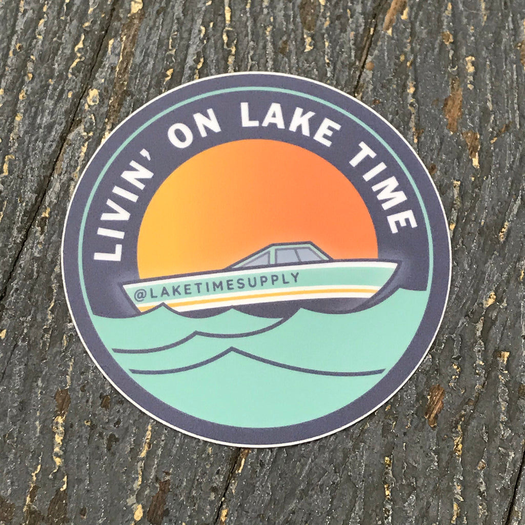 Lake Time Supply Co Sticker Decal Livin' On Lake Time Boat Sunset