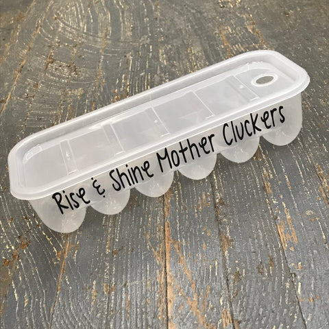 Dozen Eggs Egg Tray Storage Essentials Humor Rise Shine Mother Clucker
