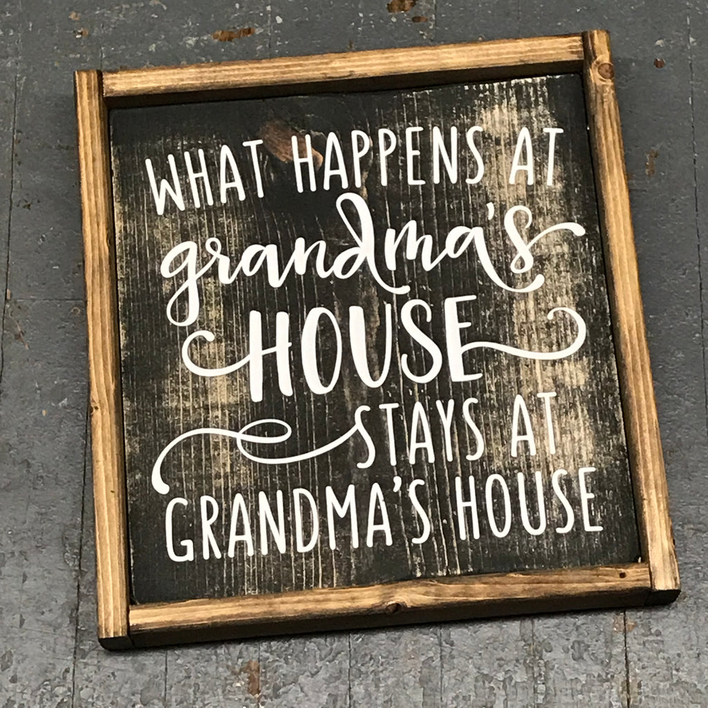 Hand Painted Vinyl Wooden Sign What Happens at Grandma's