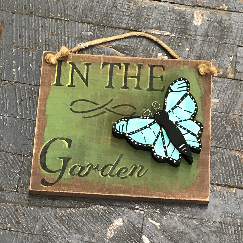In the Garden Hand Painted Wooden Teal Butterfly Sign