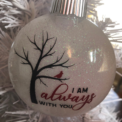 Holiday Christmas Tree Ornament I'm Always With Your Bird Tree