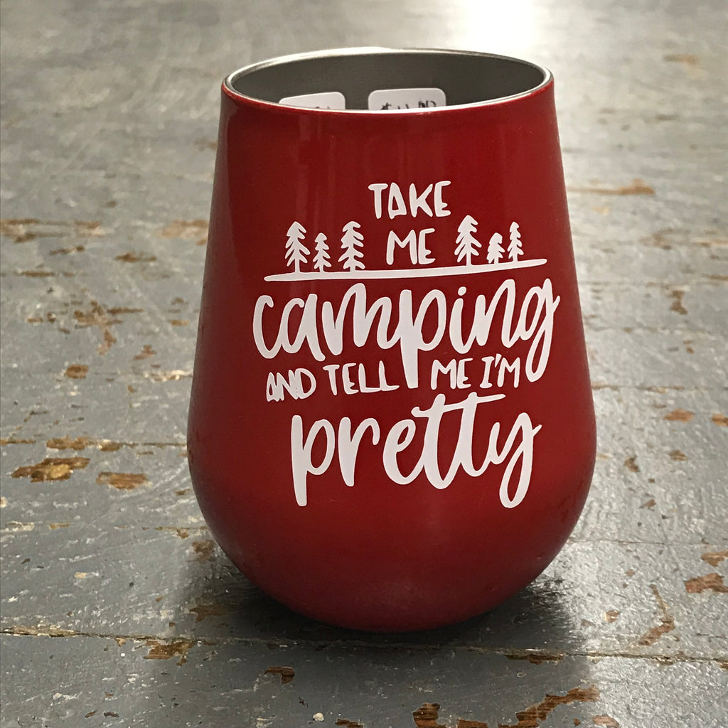 Take Me Camping Stainless Steel 14oz Stemless Wine Beverage Drink Travel Tumbler Red