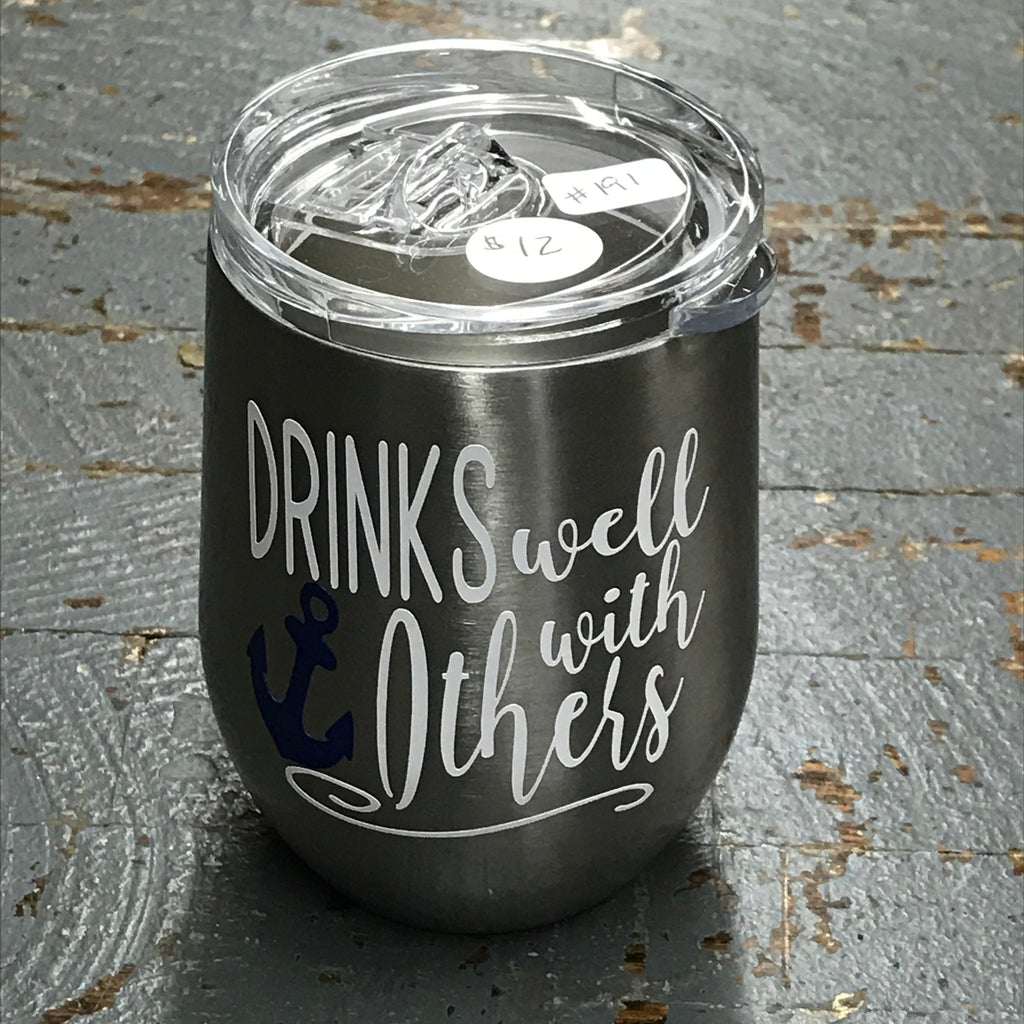 Drinks Well with Others Stainless Steel 12oz Stemless Wine Beverage Drink Travel Tumbler