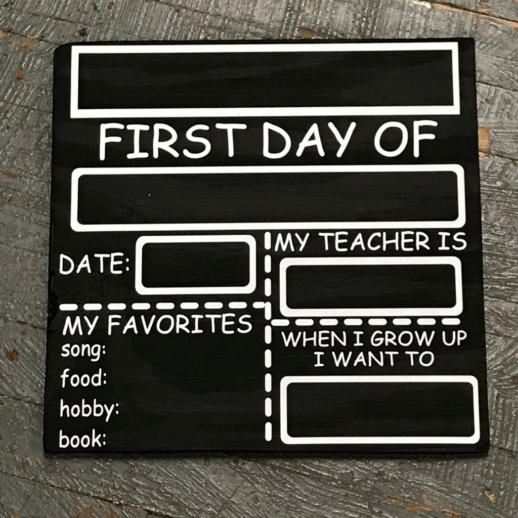 First Day Back to School Chalk Board Photo Prop