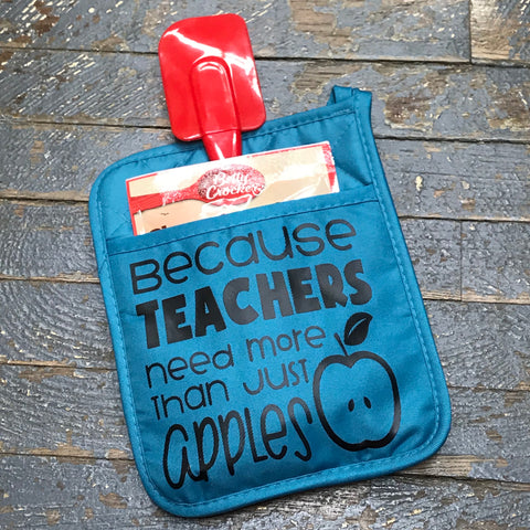 Teachers Need More Than Apples Oven Mitt Baking Gift Set