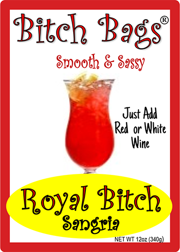 Smooth Sassy Bitch Bag Drink Mix Royal Bitch Sangria