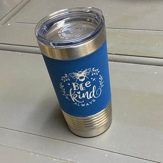 Bee Kind Always Stainless Steel 20oz Wine Beverage Drink Travel Tumbler Royal Blue