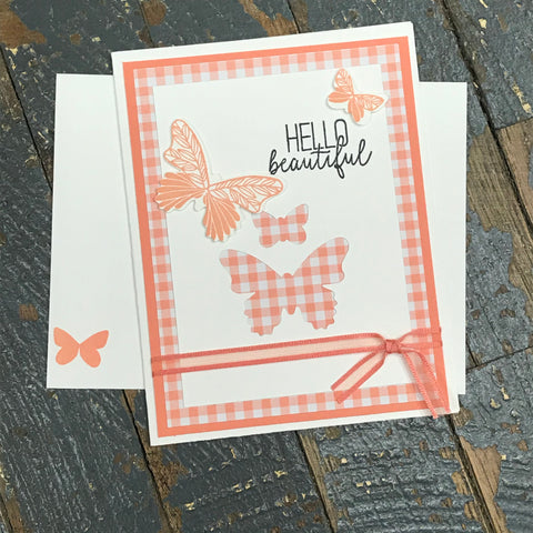 Hello Beautiful Butterfly Orange Handmade Stampin Up Greeting Card with Envelope