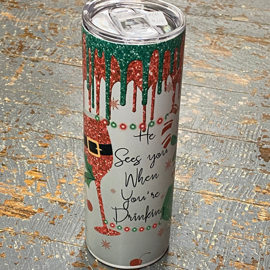 Christmas Holiday He Sees You When You're Drinking Tall Skinny Tumbler