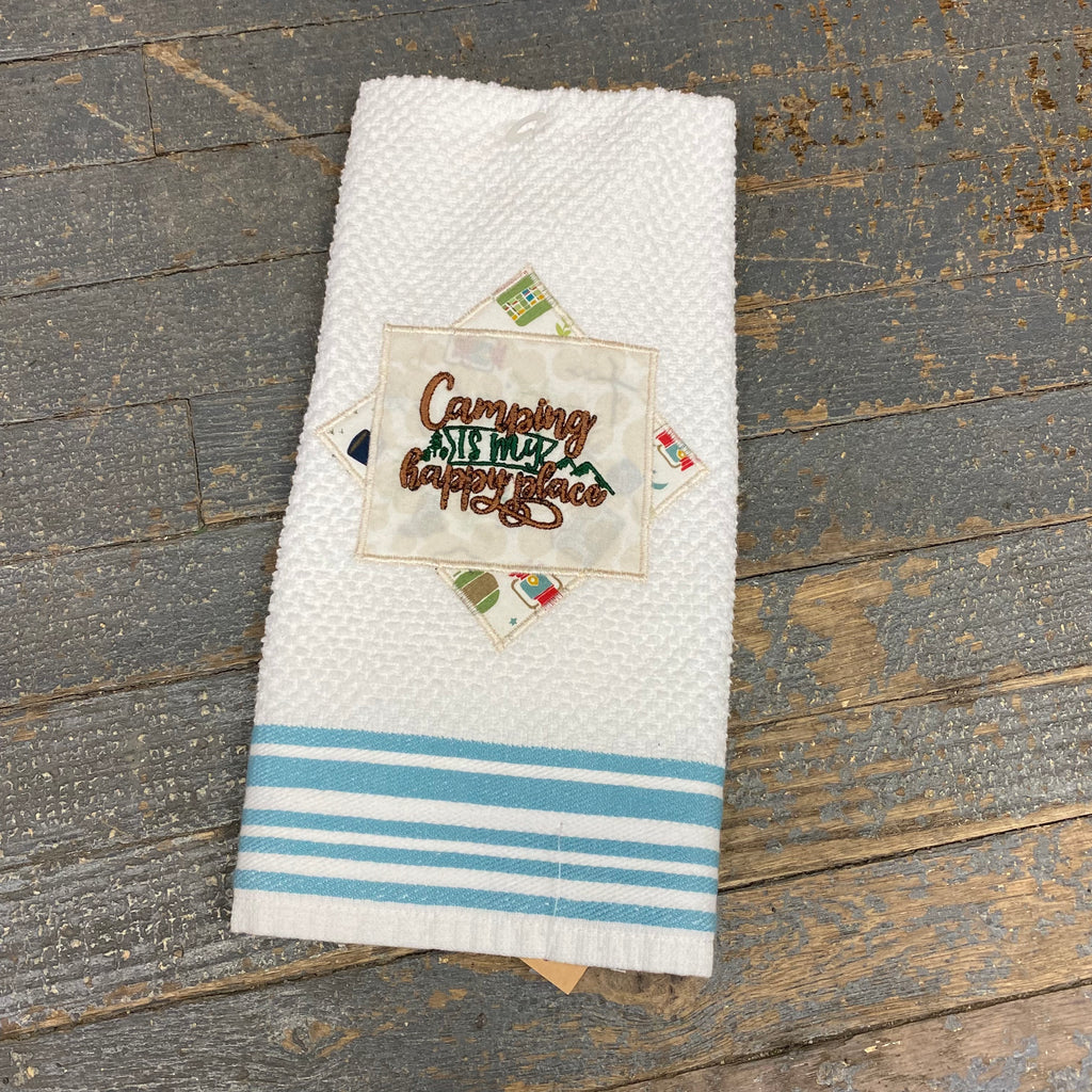 Kitchen Hand Towel Quilt Cloth Camping Happy Place Embroidered Blue –  TheDepot.LakeviewOhio