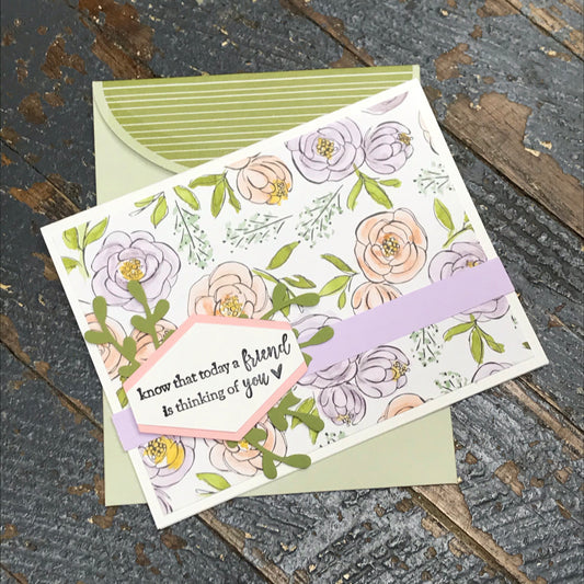 Know Friend Thinking of You Floral Handmade Stampin Up Greeting Card with Envelope