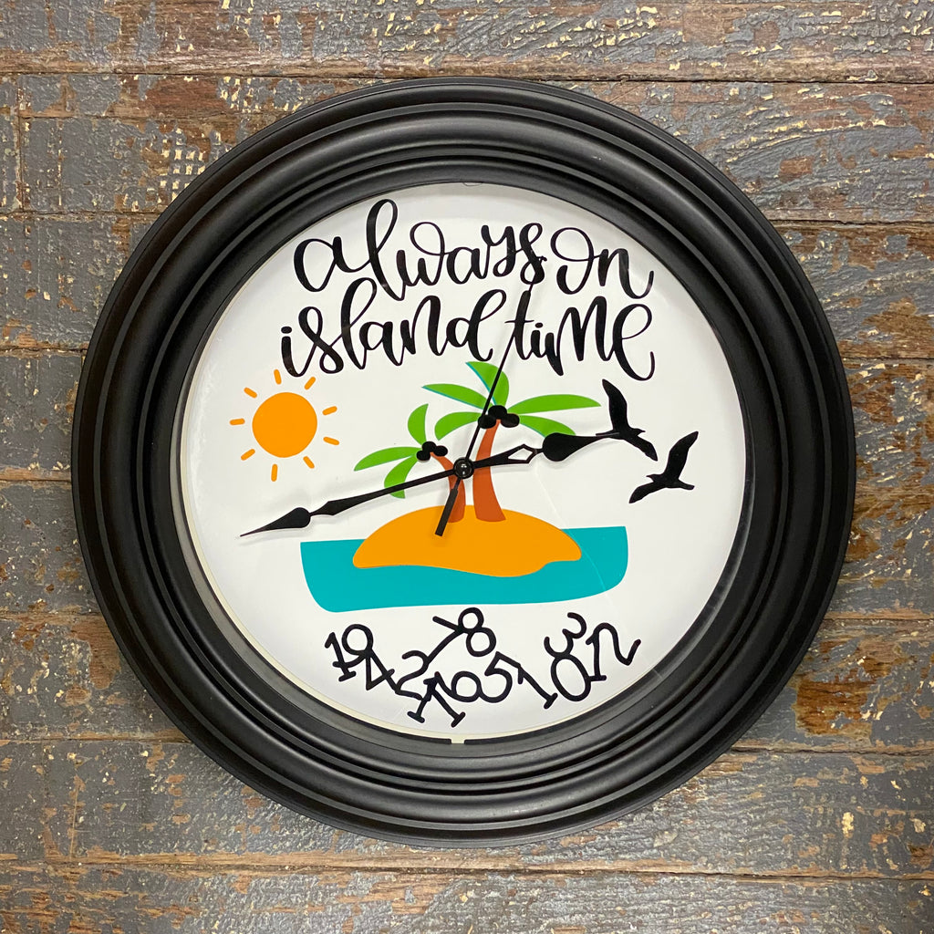 11.5" Round Ready to Hang Always On Island Time Clock
