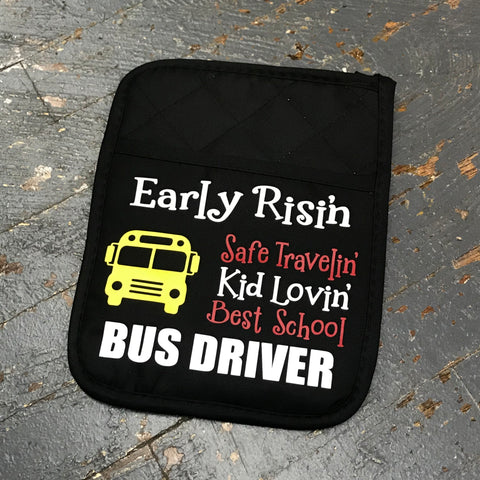 Early Risin Safe Travelin Kid Lovin Bus Driver Oven Mitt Baking Mit