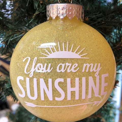 Holiday Christmas Tree Ornament You Are My Sunshine