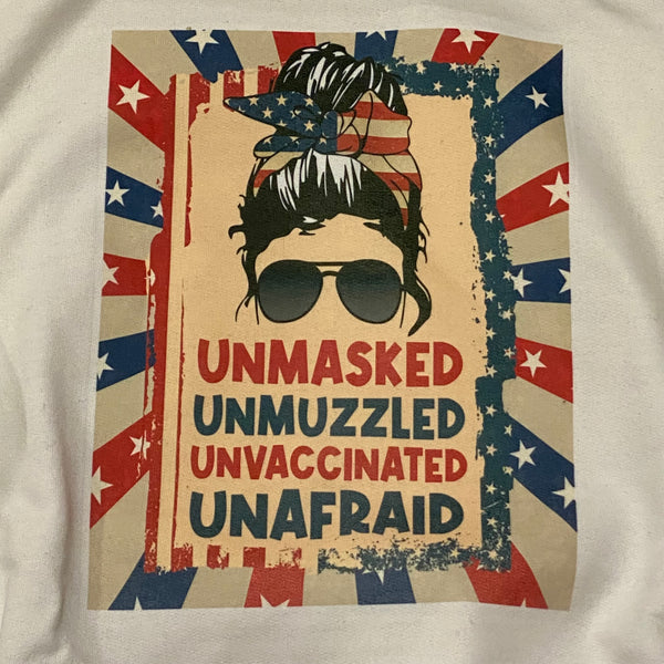 Unmasked Unmuzzled Unvaccinated Unafraid Graphic Designer Long Sleeve Hoody Sweatshirt