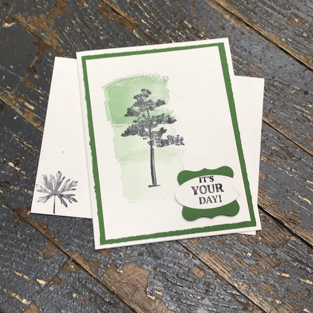 It's Your Day Tree Handmade Stampin Up Greeting Card with Envelope