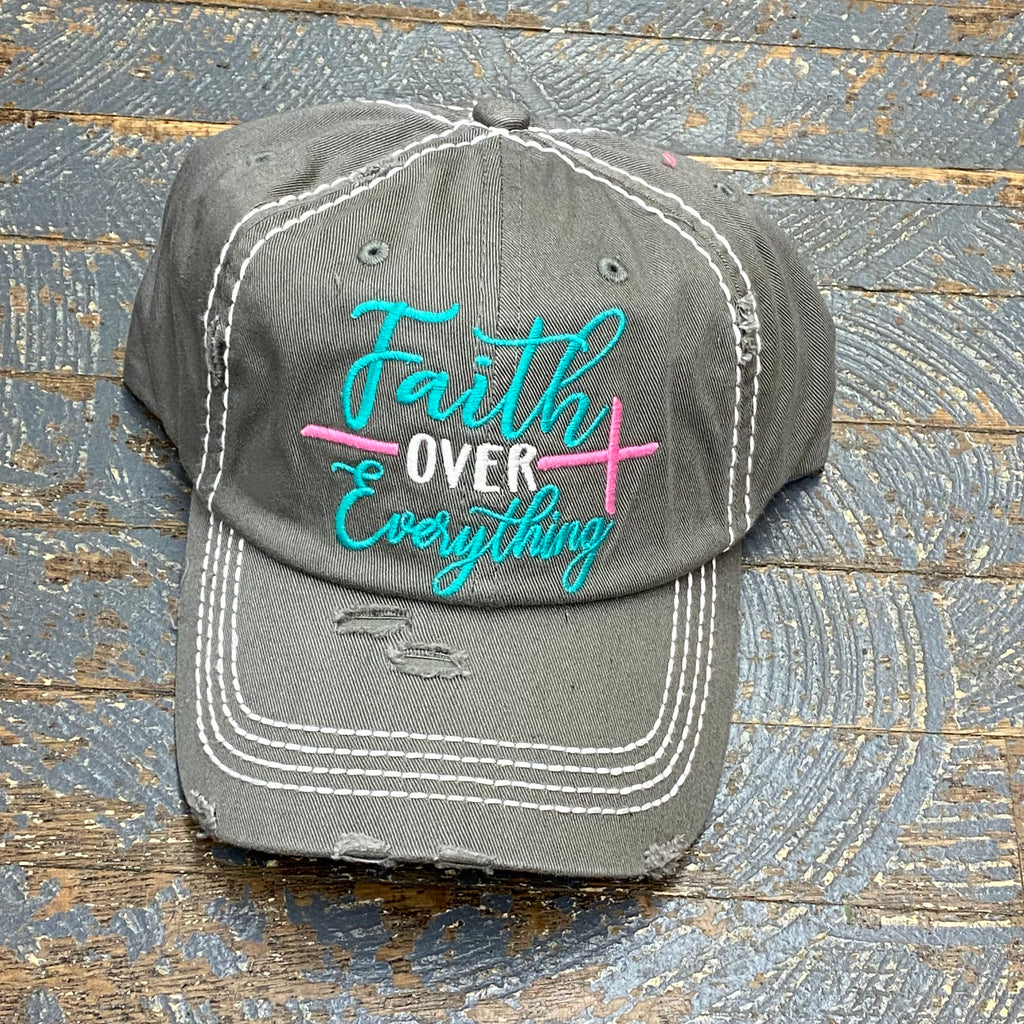 Faith Over Everything Rugged Grey Embroidered Ball Cap