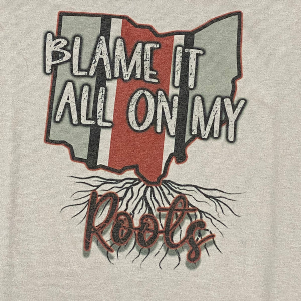 Blame It All On My Roots Football Ohio State Graphic Designer Short Sleeve T-Shirt