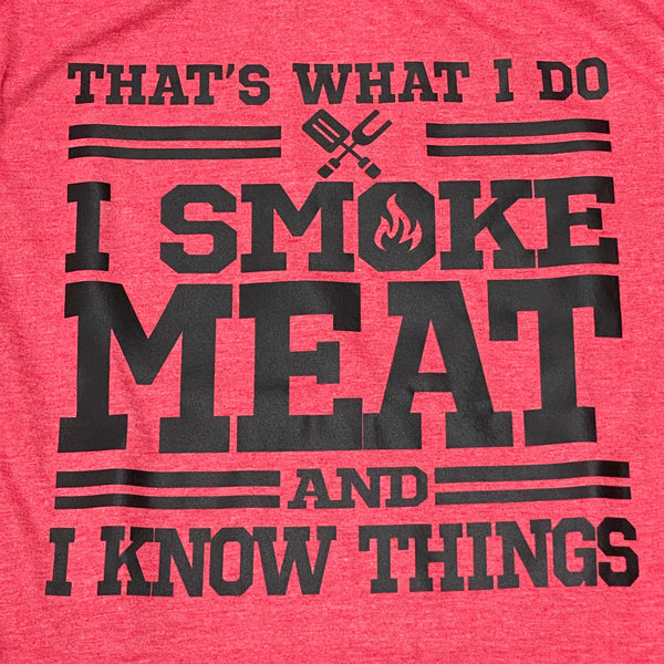 Smoke Meat Know Things Graphic Designer Short Sleeve T-Shirt