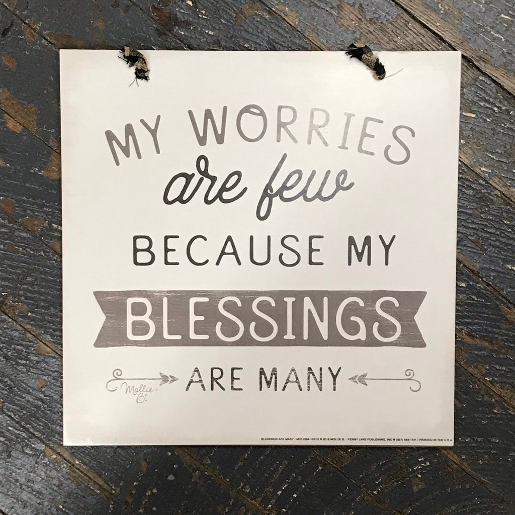Penny Lane My Worries Are Few Blessings Are Many Wall Sign Door Wreath