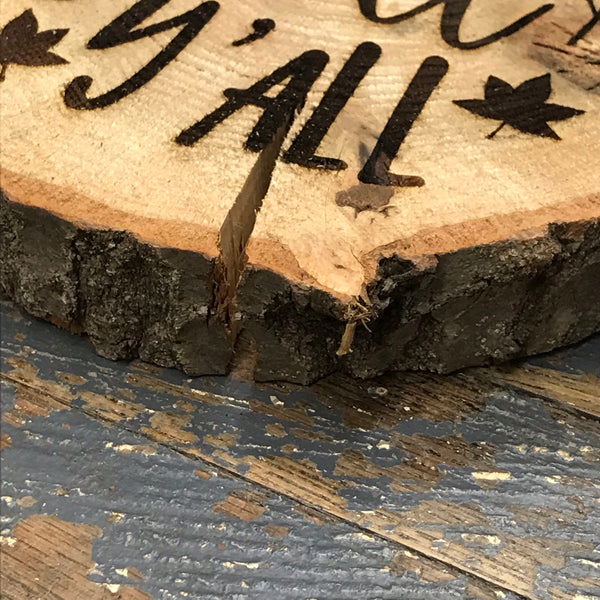 Live Edge Wood Log Slice Engraved Happy Fall Y'All Sign