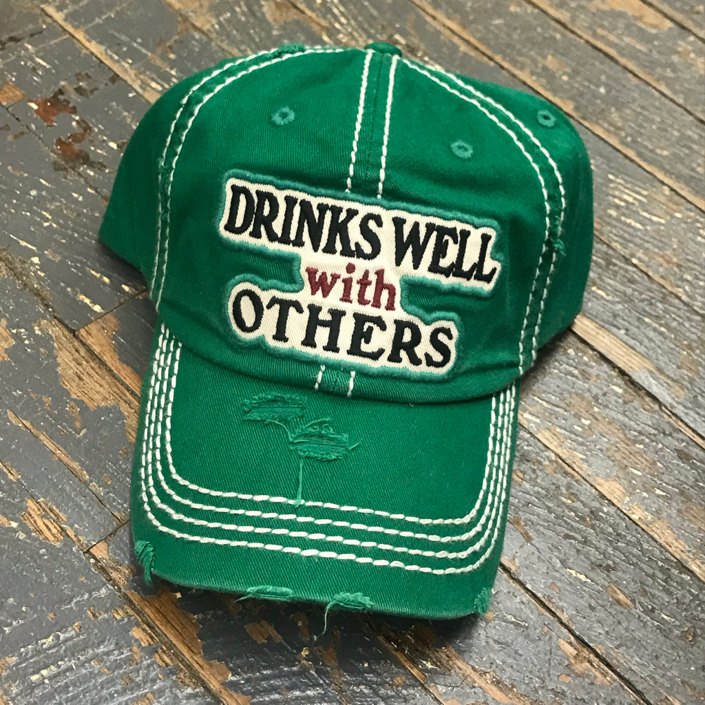 Drinks Well With Others Patch Rugged Green Embroidered Ball Cap
